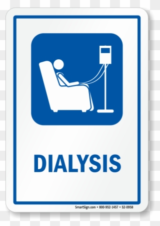 Dialysis Hospital Sign With Symbol - Dialysis Unit Signage Clipart