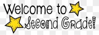 Welcome To Second Grade Clipart - Welcome To Second Grade Banner - Png Download