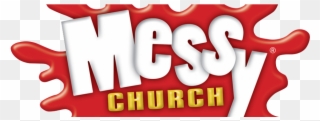 Come Along And See How We Do Church Differently At - Messy Church Logo Clipart