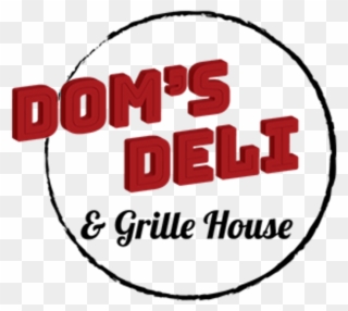 Clipart Free S Deli And Grille House Elmsford Ny - Dom's Deli And Grille House - Png Download