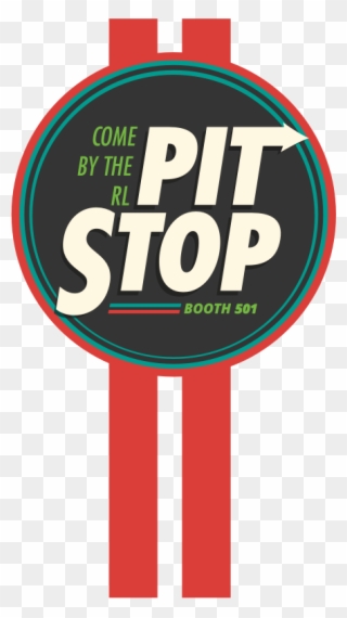 Come By The Rl Pit Stop, Booth - Pit Stop Sign Png Clipart