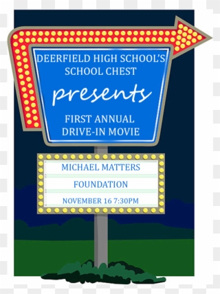 Dhs School Chest 2018 - Drive In Movie Sign Clipart - Png Download