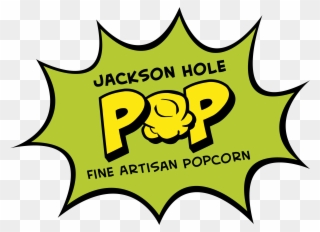 Jackson Hole Pop, Fine Artisan Popcorn - Jackson Hole Pop Clipart