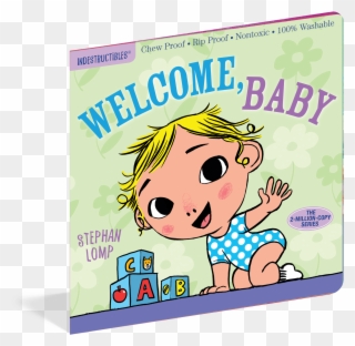 Welcome Baby - Indestructibles: Welcome, Baby By Amy Pixton Clipart