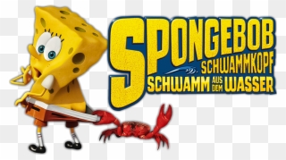 Spongebob Squarepants 2 Image - Spongebob Movie: Sponge Out Of Water Clipart