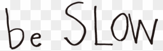 Slow Label Aims To Realizea Diverse And Harmonious - Calligraphy Clipart
