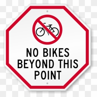 No Bicycles Allowed Road Traffic Signs - Do Not Lock Bike Sign Clipart