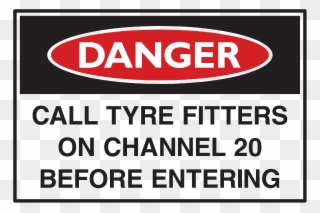 Call Tyre Fitters Custom Danger Sign Clipart
