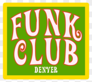 Funk Club Tickets Downtown Artery Fort Collins, Co Clipart