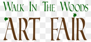 Join Us At Our 10th Annual Walk In The Woods Art Fair Clipart