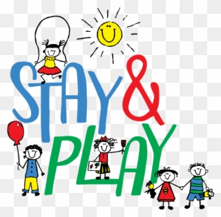 Place Clipart Outside Play - Stay And Play Png Transparent Png