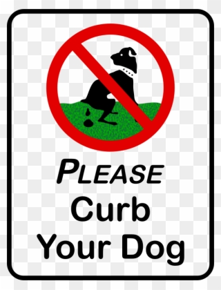 Download Symbols Of No Entry Clipart Dog Clip Art Dog - Please Curb Your Dog - Png Download