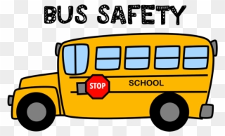 Bus Safety Clipart Clip Art - Bus Safety - Png Download