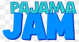 Pajama Jam Logo - Transparent Pajama Party Png Clipart