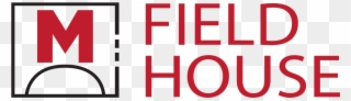 Marlton Fieldhouse - Marlton Field House Logo Clipart