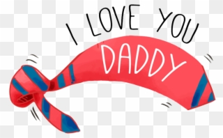 I Love You Daddy Png - Dad, Daddy, Father, Happy Fathers Day Mugs Clipart
