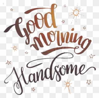 Good Morning Gorgeous Clipart