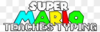 Super Mario Teaches Typing All Caps Aaaaaaaaaaa - Mario Teaches Typing Logo Png Clipart