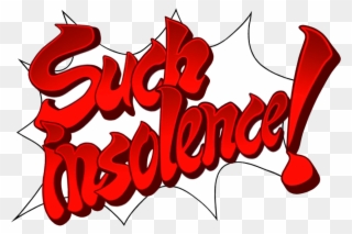 Here's A Look At "such Insolence - Such Insolence Ace Attorney Clipart