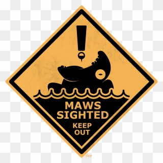 “if You See A Fishing Bobber Coming Your Way, Please - Traffic Sign Clipart