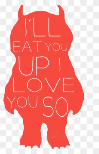 69 Images About Cine On We Heart It - Ll Eat You Up I Love You So Clipart