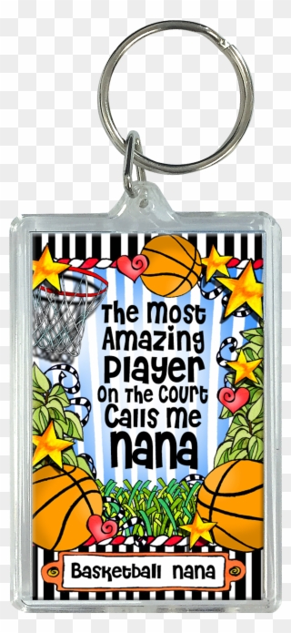 Basketball Nana Key Chain - Love You Babe Clipart
