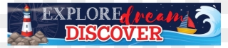 Nautical Explore Dream Discover Banner - Lighthouse Clipart