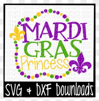 Mardi Gras Svg * Mardi Gras Princess * Mardi Gras * - Girls Just Wanna Have Fun Bilder Clipart