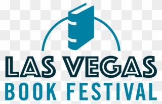 The Las Vegas Book Festival Is The Celebration Of The - Graphic Design Clipart