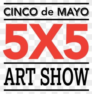 Participate In The 5x5 Art Show Call For Artists - Graphic Design Clipart