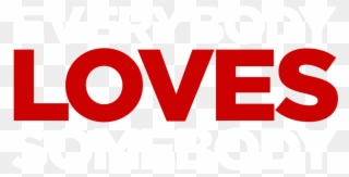 Everybody Loves Somebody - Graphic Design Clipart