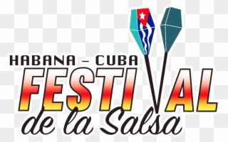 Festival De La Salsa - Festival De La Salsa Cuba 2018 Clipart