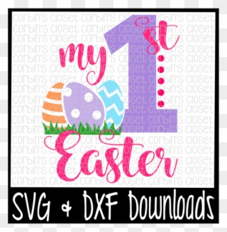 Free Easter Svg * My First Easter * Easter Eggs Cut - Poster Clipart