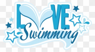 Love Svg Scrapbook Title Files Swim Team - Swim Team Clipart - Png Download