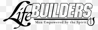 2017 Flyer - Life Builders Men's Ministries Clipart