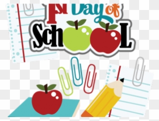 School Clipart Clipart First Day School - Clipart First Day Of School - Png Download