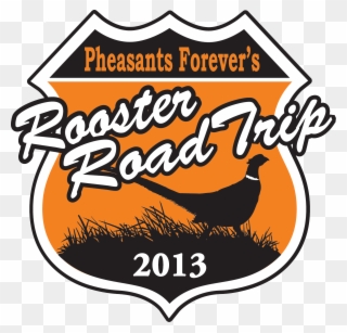 Rooster Road Trip '13 Highlights Pheasants Forever's - Illustration Clipart