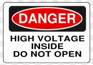 Danger High Voltage Do Not Open Clipart