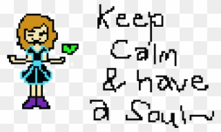 Miriana's Keep Calm 'n Have A Soul - Illustration Clipart