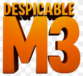 Despicable Me 3 Logo - Despicable Me 3 Logo Png Clipart