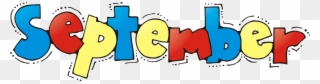 Graphics For September Newsletter Graphics - September Png Clipart