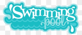 Pool Clipart Water Park - Swimming Pool Word Png Transparent Png