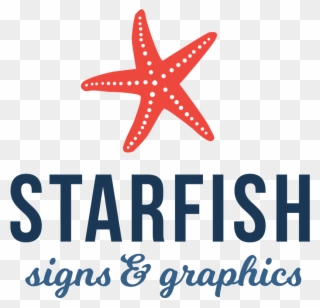 Signs And Graphics Custom Signage For Your - Starfish Signs Clipart