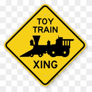 Toy Train Xing Diamond Crossing Sign - You Can Clip Art - Png Download