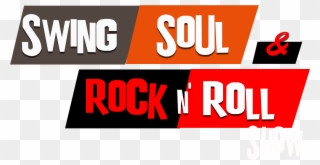 Swing Soul Rock N Roll - Graphic Design Clipart