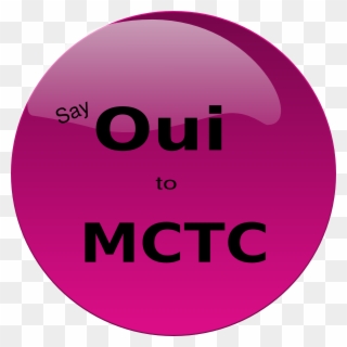 Oui To Mctc Svg Clip Arts 600 X 600 Px - Png Download