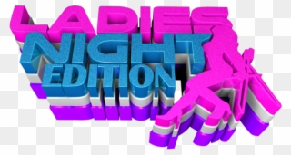 Ladies Night Edition - Poster Clipart