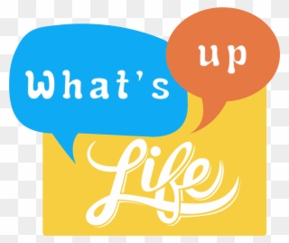 Whats Up Life Kolkata Logo - What's Up Clipart