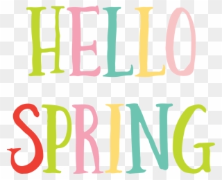 Image Result For Spring Clip Art - Hello Spring Transparent Png