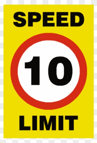 10 Mph Speed Limit Sign Safetylabelcouk Safety - Speed Limit Symbol Clipart